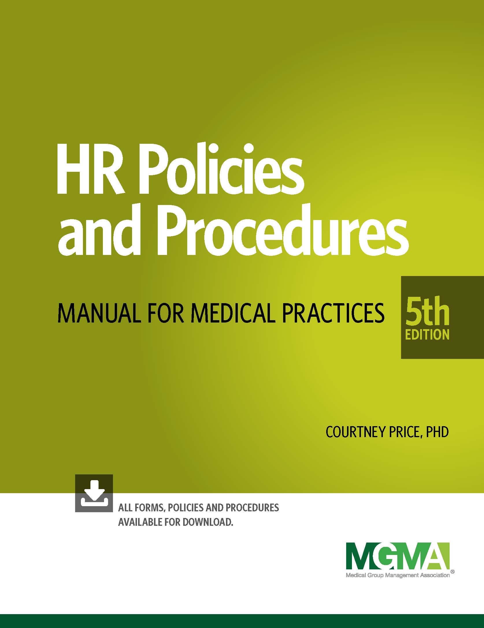 hr-policies-procedures-manual-for-medical-practices-5th-edition